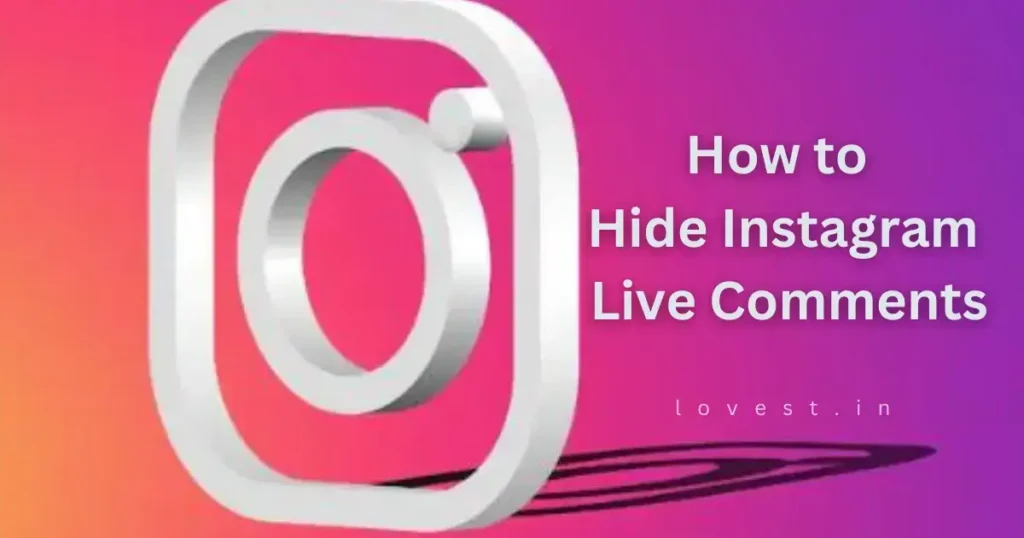 how to hide instagram live comments